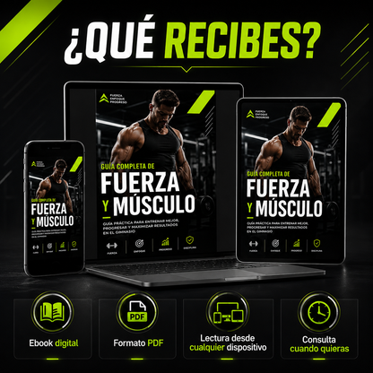 Fuerza y Músculo: Guía Completa